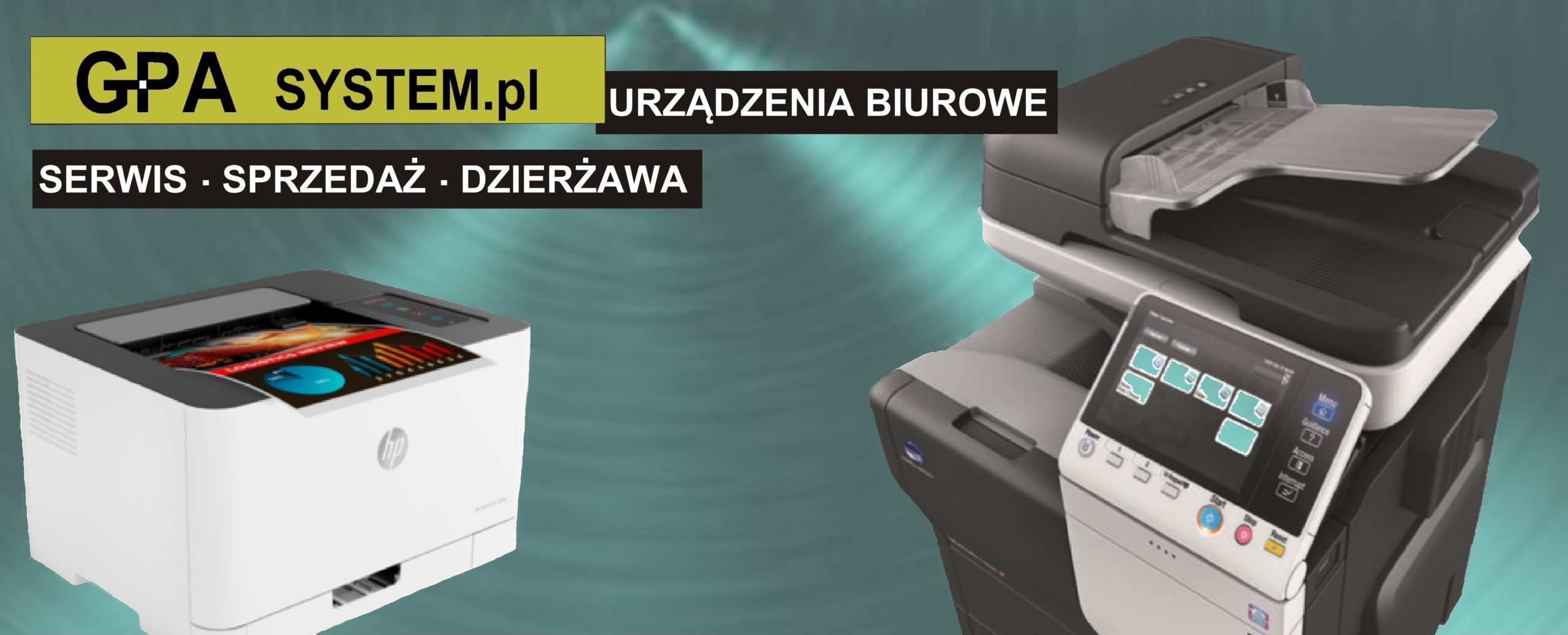 GPA SYSTEM- kserokopiarki, drukarki – serwis,sprzedaż,dzierżawa